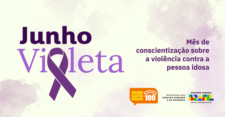 Junho-Lilas-campanha-conscientizacao-violencia-contra-a-pessoa-idosa